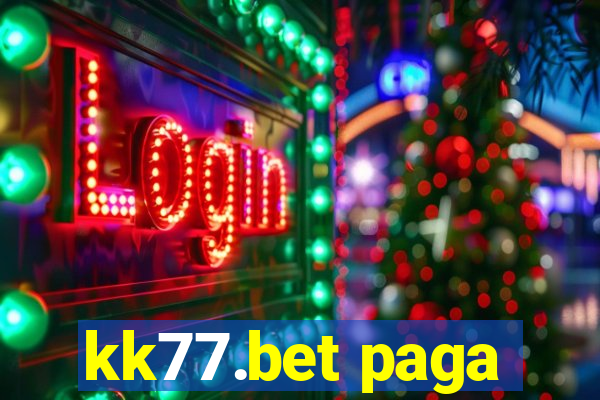 kk77.bet paga